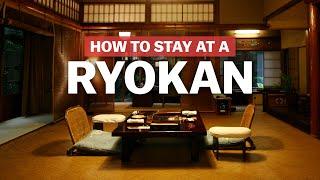 Staying at a Traditional Japanese Inn | Ryokan & Onsen Etiquette