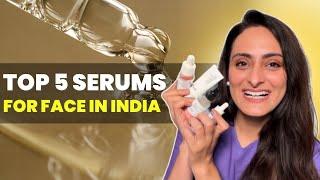 Top 5 serums for face in india