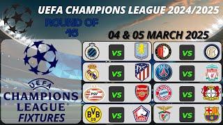 UCL Fixtures Today • ROUND OF 16 • 1st LEG • UEFA Champions League Fixtures 2024/25