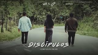 Discípulos | Sunelly Nascimento I Compaixão Music