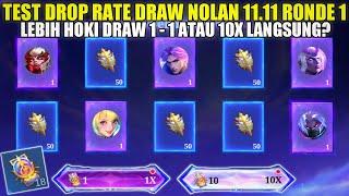 TEST DROP RATE DRAW EVENT THE NAVIGATOR NOLAN 11.11 RONDE1! LEBIH HOKI DRAW 1 1 ATAU 10X LANGSUNG