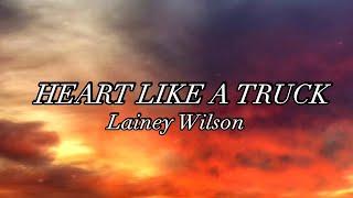 Lainey Wilson - Heart Like A Truck (Lyrics)