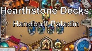 Hearthstone: Grimy Goons Handbuff Paladin Decks