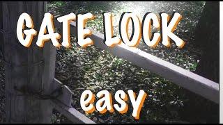 Simple Gate Lock