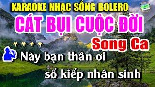 Cát Bụi Cuộc Đời Song Ca Bolero Dễ Hát | Nhạc Trữ Tình Tuyển Chọn | Nhạc Sống Minh Công