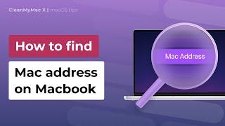 How to Find MAC Address on MacBook