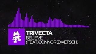 [Dubstep] - Trivecta - Believe (feat. Connor Zwetsch) [Monstercat Release]