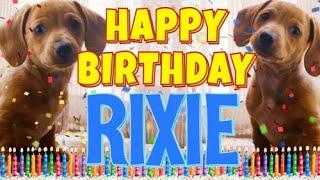 Happy Birthday Rixie! ( Funny Talking Dogs ) What Is Free On My Birthday