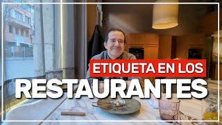 ️ etiqueta en los restaurantes de España  #258