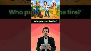 Who puncher the tire? #Riddles #Logic #quiz #puzzel #views #viralshort