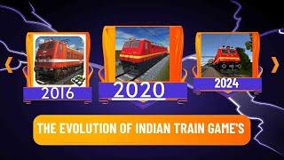 EVOLUTION OF INDIAN TRAIN GAMES IN ANDROID/IOS MOBILE (2016 - 2024) ...