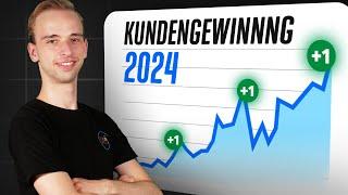 Online Kunden gewinnen 2024: Komplette Anleitung