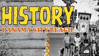 A Journey through Time: Discover the History of Panama City Beach FL