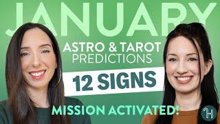 Astro & Tarot Predictions for JANUARY 2025 - MISSION ACTIVATED!