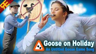 GOOSE ON HOLIDAY: An Untitled Goose Game Song [by Random Encounters] (feat. Adriana Figueroa)