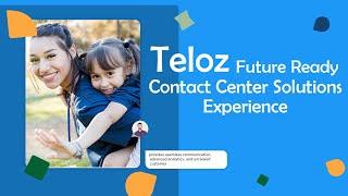 Future Ready Contact Center Solutions with Ai chat bot service with teloz' Cloud Base Software.