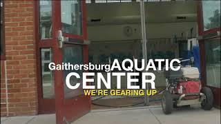 Gaithersburg Aquatic Center "We're Getting Ready"