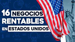  16 Ideas de Negocios Rentables en Estados Unidos con Poco Dinero 