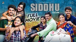 Siddhu Bcom Full Movie | Dora Sai Teja | Vaishnavi Sony | Isha Yadav | TejIndia | Telugu Movies 2024