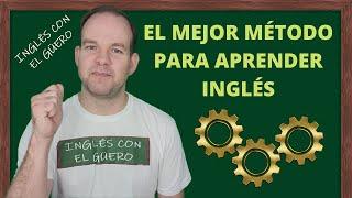 Cómo aprender inglés: EL MEJOR MÉTODO para aprender inglés