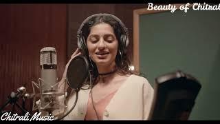 Relaxing and peaceful with Chitrali Music