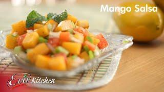 EVA Kitchen - Mango Salsa