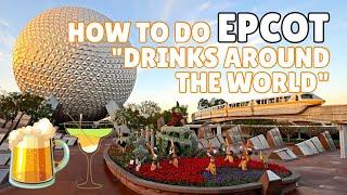 How to do Epcot Drinks around the World (prices & best drinks)