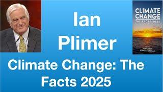 Ian Plimer: Climate Change: The Facts 2025 | Tom Nelson Pod #270