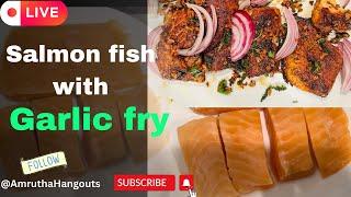 salmon fish with Garlic fry @AmruthaHangouts #salmon  #garlicflavor #cooking #spicyfood