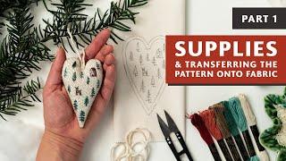 HAND EMBROIDERY CHRISTMAS ORNAMENT - For Beginners | Part 1