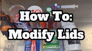 How To Modify Lids