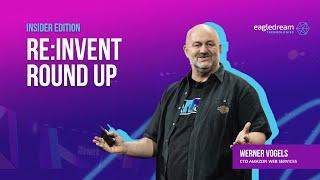 EagleDream's AWS re:Invent Round Up 2020 - Werner Vogels Keynote