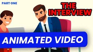 The Interview | Animated Video | Part 1 | In HINDI | Class 12 | Summary Animation