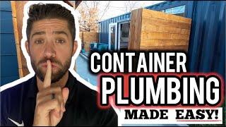 How to Install Plumbing in a Shipping Container Home | EP. 12