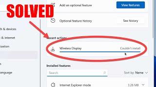 How To Fix Wireless Display Install Failed In Windows 11 | Wireless Display Couldn't Install