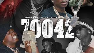 Montana 700 & Zillionaire Doe - "70042" (Official Audio)