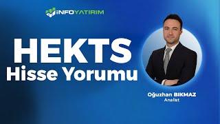 Oğuzhan Bıkmaz'dan HEKTS Hisse Yorumu '5 Kasım 2024' | İnfo Yatırım