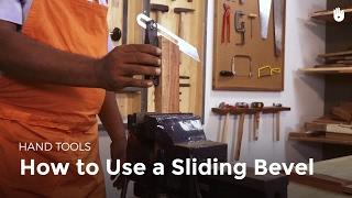 How to Use a Sliding Bevel | Woodworking