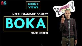 BOKA | Nepali Stand-up Comedy | Bibek Upreti | Nep-Gasm Comedy