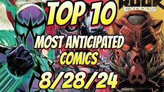 Top 10 Most Anticipated NEW Comic Books For 8/28/24