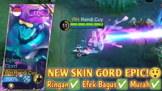 SKIN GORD EPIC TERBARU KEREN BANGET CUY! EFEKNYA LUAR BIASA BUILD GORD TERSAKIT 2024 - MLBB