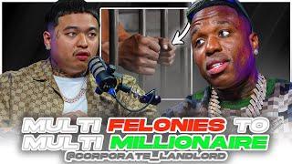 Multi Felonies to Multi Millionaire with @Corporate_Landlord