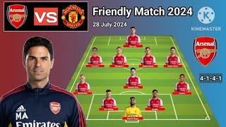 Arsenal vs Manchester United ~ Arsenal 4-1-4-1 With Fabio Viera Friendly Match 2024 ~ 28 July 2024