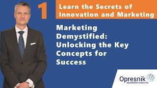 Learn the Secrets of Innovation Management & Marketing: Unlocking the Key Concepts for Success (1)