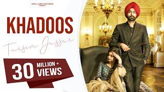 Khadoos : Tarsem Jassar (Official Song) Punjabi Songs 2018 | Vehli Janta Records