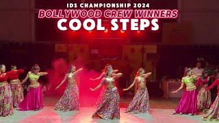 BOLLYWOOD Vibes by Cool Steps  1st Place at IDS Championship 2024 | Cinematic