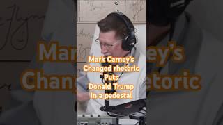 Tom Ellsworth on Mark Carney’s changed rhetoric and positive opinion of Trump.