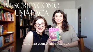 A escrita como faca e outros textos – Um ano com Annie Ernaux