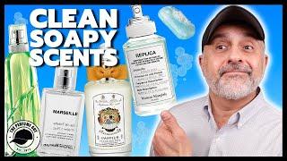 14 Fantastic CLEAN + SOAPY Fragrances | Smell Clean And Soapy With These Perfumes
