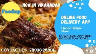 Foodxp-Online Food Delivery App Now in Vikarabad